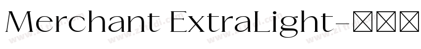 Merchant ExtraLight字体转换